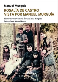 rosalía de castro vista por manuel murguía (ebook)-manuel murguia-9788411762922