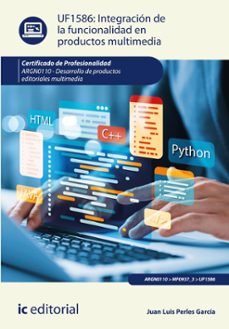 integracion de la funcionalidad en productos multimedia. argn0110 (ebook)-9788411845939