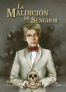 la maldición de senghor (ebook)-sergio borrajo morell-9788411893022