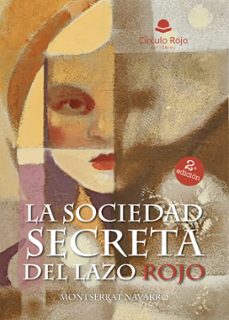 la sociedad secreta del lazo rojo (ebook)-9788411991322