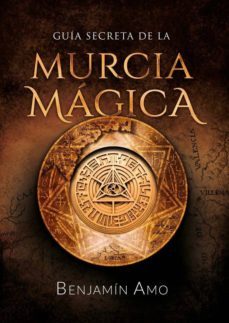 guia secreta de la murcia magica-9788412027822