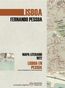 lisboa en pessoa: mapa literario 1922-fernando pessoa-9788412048322