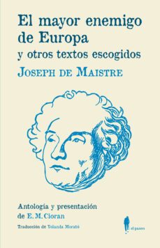 el mayor enemigo de europa y otros textos escogidos-9788412072822