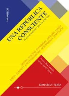 una republica consciente-joan ortiz i serra-9788412241822