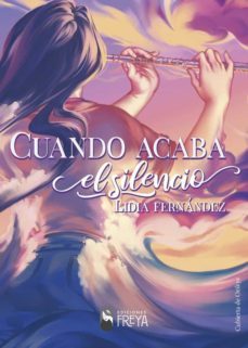 cuando acaba el silencio-lidia fernandez-9788412271522