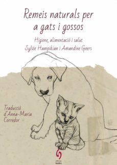 remeis naturals per a gats i gossos-sylvie hampikian-amandine geers-9788412430622