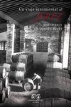 un viaje sentimental al jerez-9788412455922