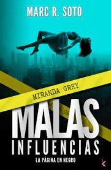 malas influencias-marc r. soto-9788412631722