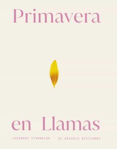 primavera en llamas: casi cien haikus-joxemari iturralde-9788412655322