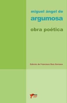 miguel angel de argumosa-francisco ruiz soriano-9788412735222