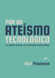 por un ateismo tecnologico-9788412762822