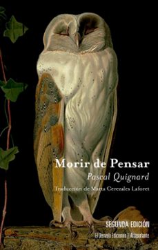 morir de pensar-pascal quignard-9788412919622