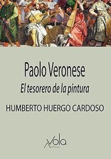 paolo veronese-humberto huergo cardoso-9788412982022
