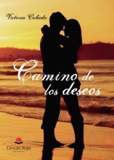 camino de los deseos (ebook)-9788413173122