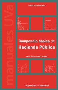 compendio básico de hacienda pública 4ª edición-isabel vega mocoroa-9788413204222