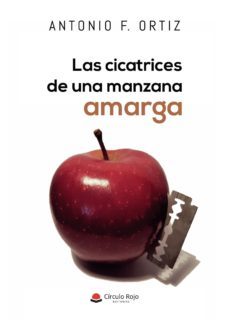 las cicatrices de una manzana amarga-9788413313122