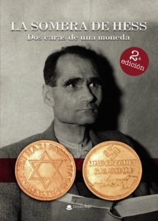 la sombra de hess-dos caras de una moneda?-juan miguel maldonado varga-9788413317922
