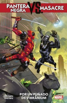 pantera negra vs. masacre. por un puñado de vibranium-ricardo lopez ortiz-daniel kibblesmith-9788413343822
