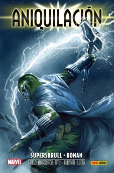 aniquilacion saga 3. superskrull & ronan-9788413348322
