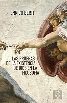 las pruebas de la existencia de dios en la filosofia-enrico berti-9788413392622