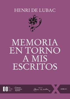 memoria en torno a mis escritos (ebook)-henri de lubac-9788413395722