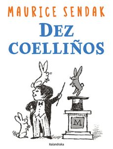 dez coelliños-maurice sendak-9788413433622