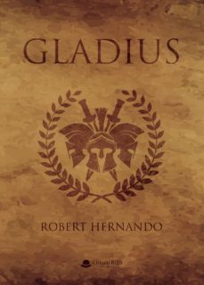 gladius-robert hernando-9788413502922