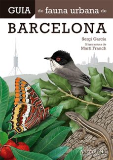 guia de fauna urbana de barcelona-sergi garcia rodriguez-9788413563022