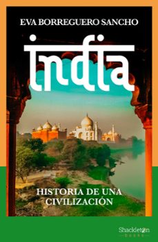 india: historia de una civilizacion-eva borreguero sancho-9788413611822