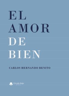 el amor de bien (ebook)-9788413637822