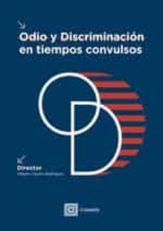 odio y discriminacion en tiempos convulsos-alberto daunis rodriguez-9788413693422