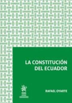 la constitución de ecuador-rafael oyarte-9788413783222