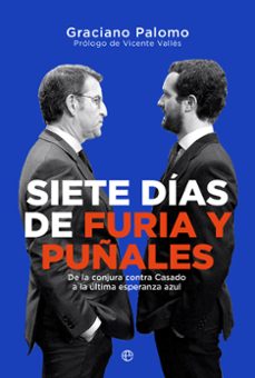 siete dias de furia y puñales-graciano palomo-9788413844022