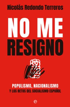 no me resigno-nicolas redondo-9788413847122