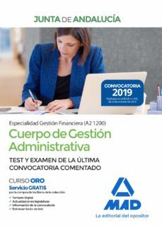 Imagen Principal de Cuerpo de Gestión Administrativa [Especialidad Gestión Financiera (A2 1200)] de la Junta de Andalucía. Test y examen de la última Convocatoria comentado