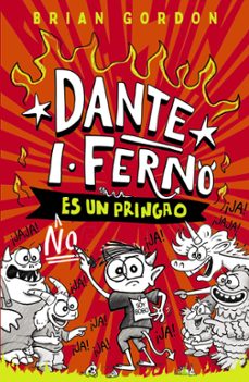 dante i. ferno no es un pringao-brian gordon-9788414359822