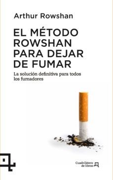 metodo rowshan para dejar de fumar-arthur rowshan-9788415088622