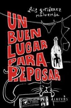 un buen lugar para reposar (ebook)-luis gutierrez maluenda-9788415098522