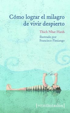 como lograr el milagro de vivir despierto-thich nhat hanh-9788415116622