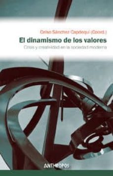 el dinamismo de los valores-9788415260622