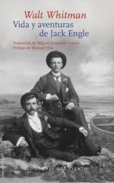 vida y aventuras de jack engle-walt whitman-9788415374022