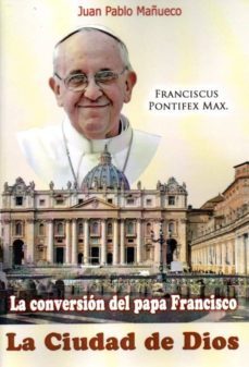 la ciudad de dios-juan pablo mañueco-9788415537922
