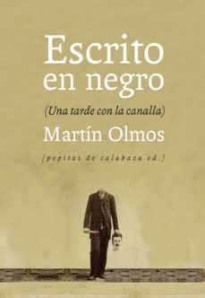 escrito en negro (ebook)-martin olmos medina-9788418998751