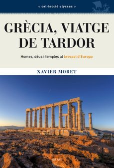 grècia, viatge de tardor-xavier moret-9788415885122