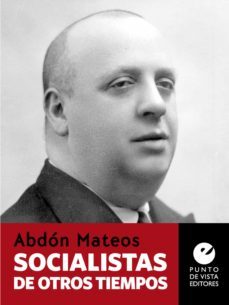 socialistas de otros tiempos (ebook)-9788415930822