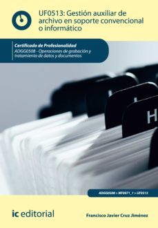(i.b.d.) adgg0508 gestion auxiliar de archivo en soporte convenci onal o informatico. (ebook)-9788415942122