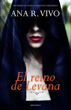 el reino de levana (viii premio terciopelo-9788415952022