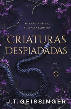 criaturas despiadadas (reinas y monstruos 1)-j.t. geissinger-9788415955122