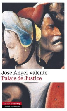 palais de justice-jose angel valente-9788416072422