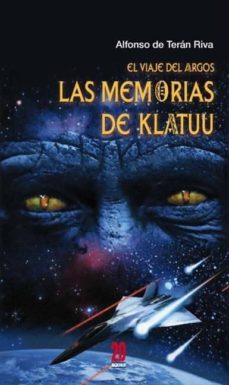 el viaje del argos: las memorias de klatuu (ebook)-alfonso de teran riva-9788416143122
